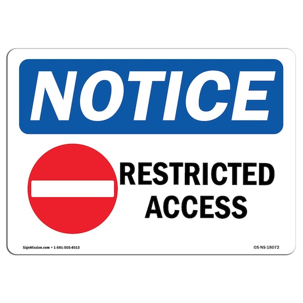 OSHA Notice Sign, 3.5" Height, 5" Width, Restricted Access Sign With Symbol, Landscape, 10PK
